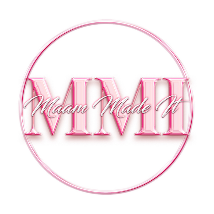 Welcome to Maam Made It